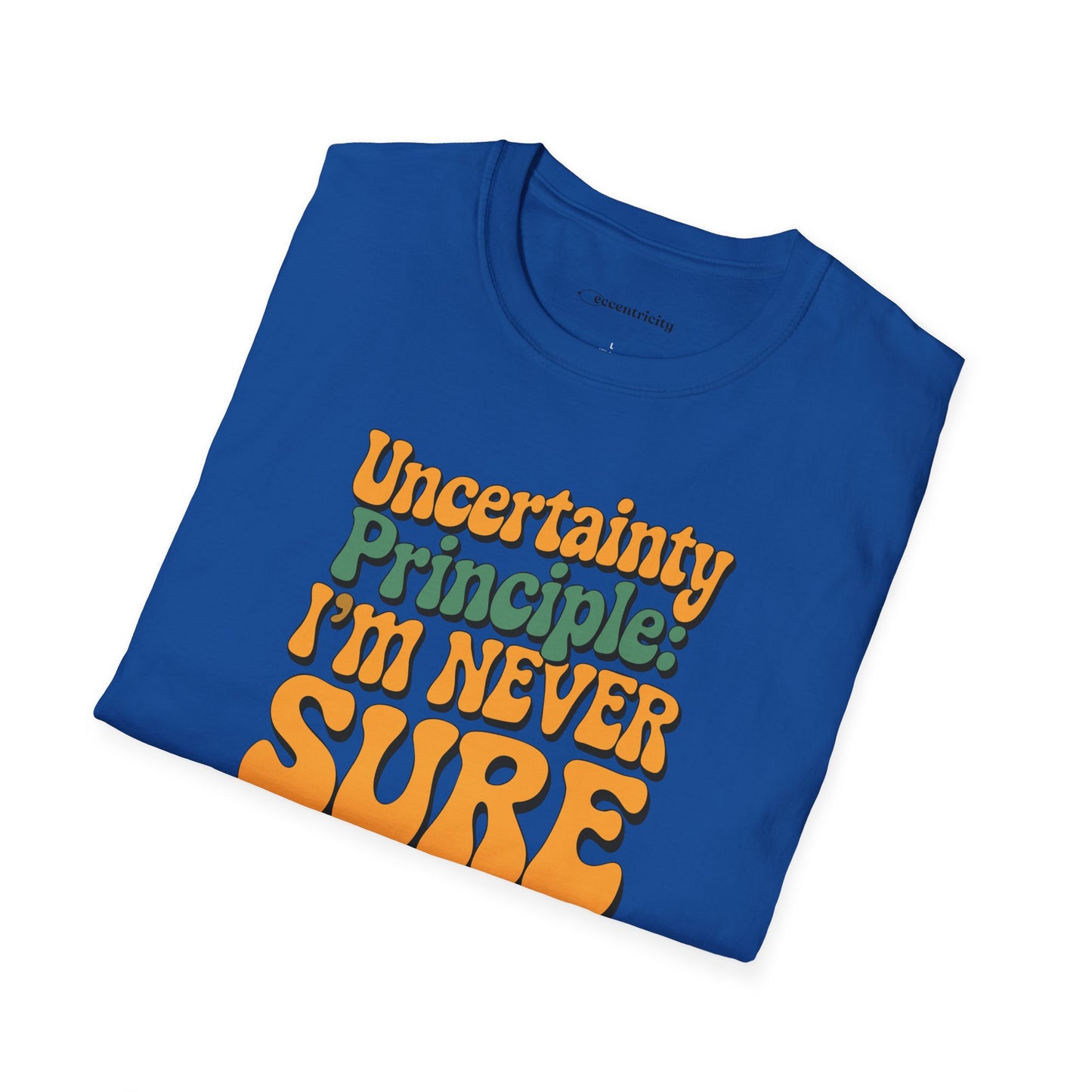 "Uncertainty Principle 002" Premium Physics Shirt