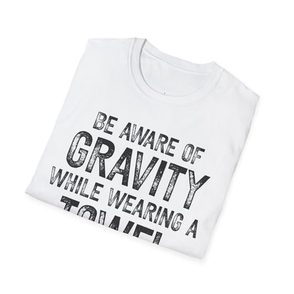 "Be Aware of Gravity" - Premium Science Shirt 🧪⚡