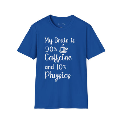 "My brain is 90% Coffee and 10% Physics" Premium Physics Shirt