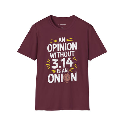 "An Opinion 3.14" Premium Physics Shirt