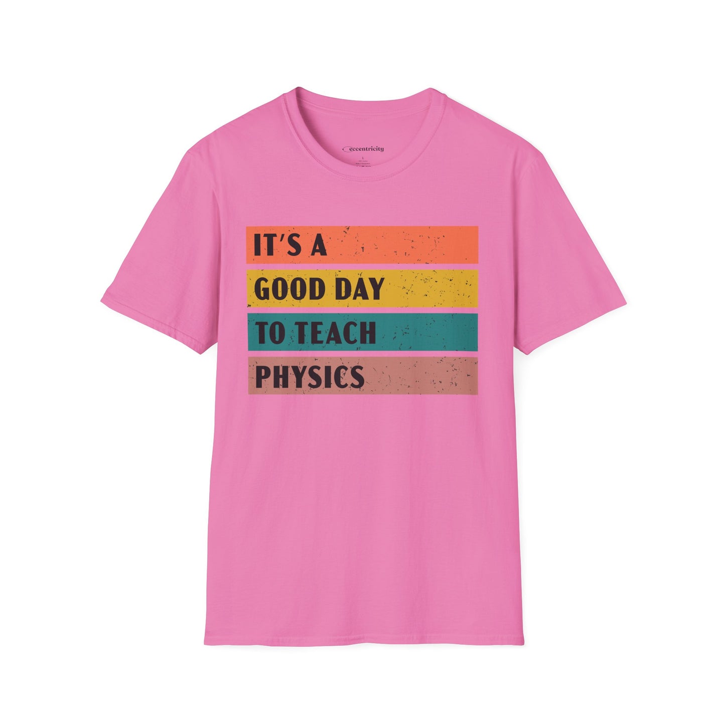 "It's a Good day to teach Physics" Premium Physics Shirt