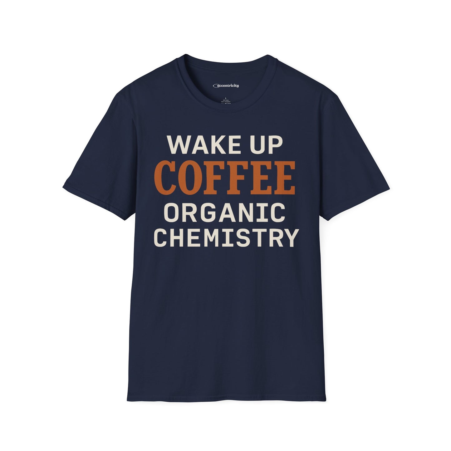 "Wake up. Coffee. Organic Chemistry" - An Ultimate Tee for Chemistry Lovers🧪⚡