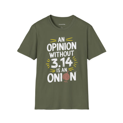 "An Opinion 3.14" Premium Physics Shirt