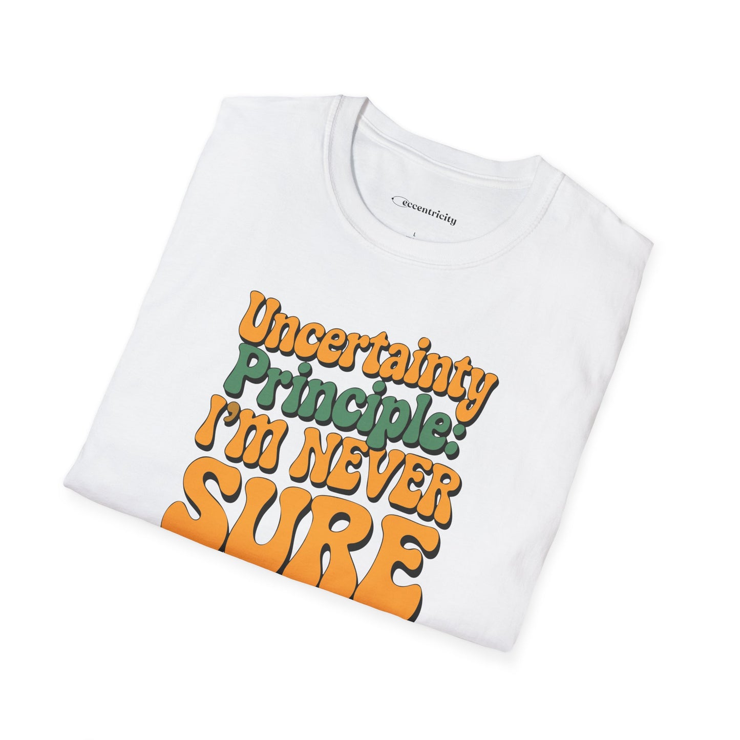 "Uncertainty Principle 002" Premium Physics Shirt