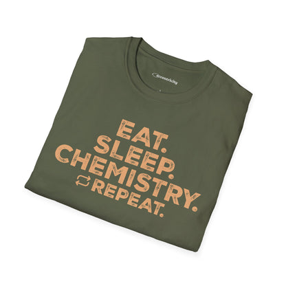 "EAT. SLEEP. CHEMISTRY. REPEAT." - An Ultimate Tee for Chemistry Lovers🧪⚡