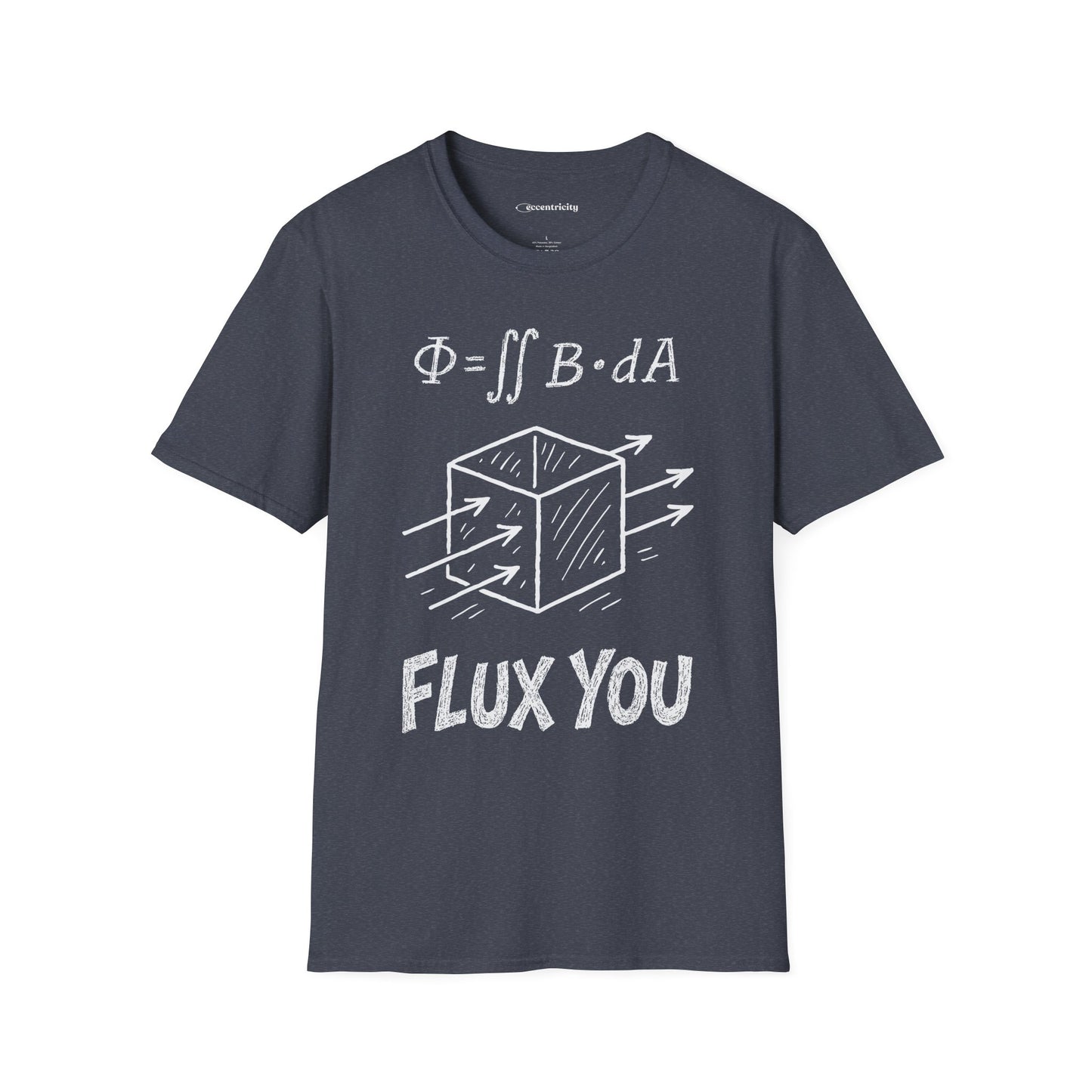 "Flux You" - Premium Physics Shirt