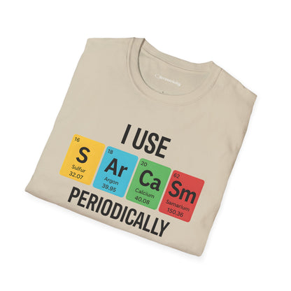 "I Use SARCASM Periodically" - An Ultimate Tee for Chemistry Lovers 🧪⚡