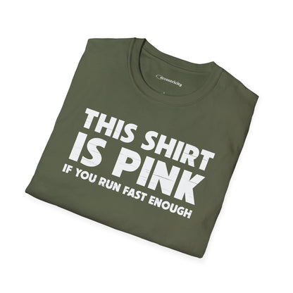 "This Shirt is Pink" Premium Physics Shirt