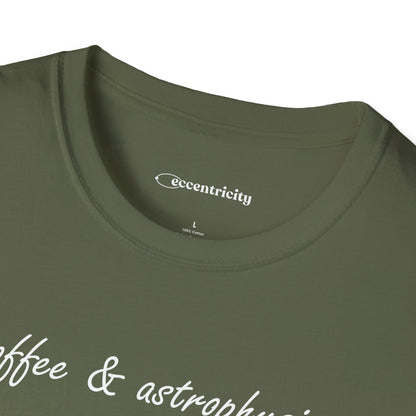 "Coffee & Astrophysics" Premium Physics Shirt