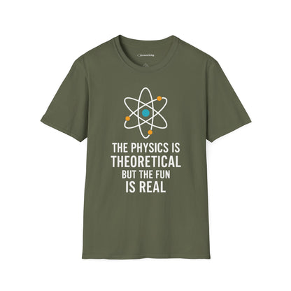 "The Fun is Real" Premium Physics Shirt