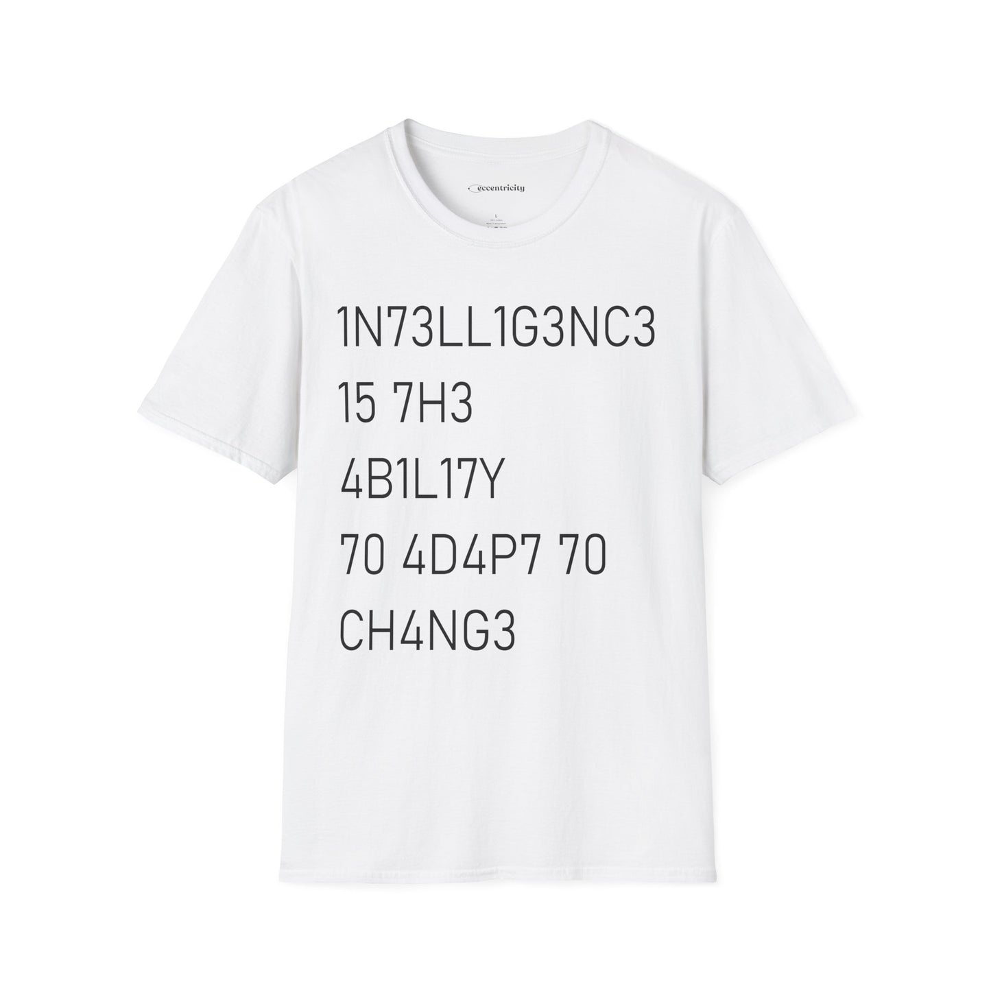 "Intelligence Is The Ability To Adapt To Change" - Premium Science Shirt