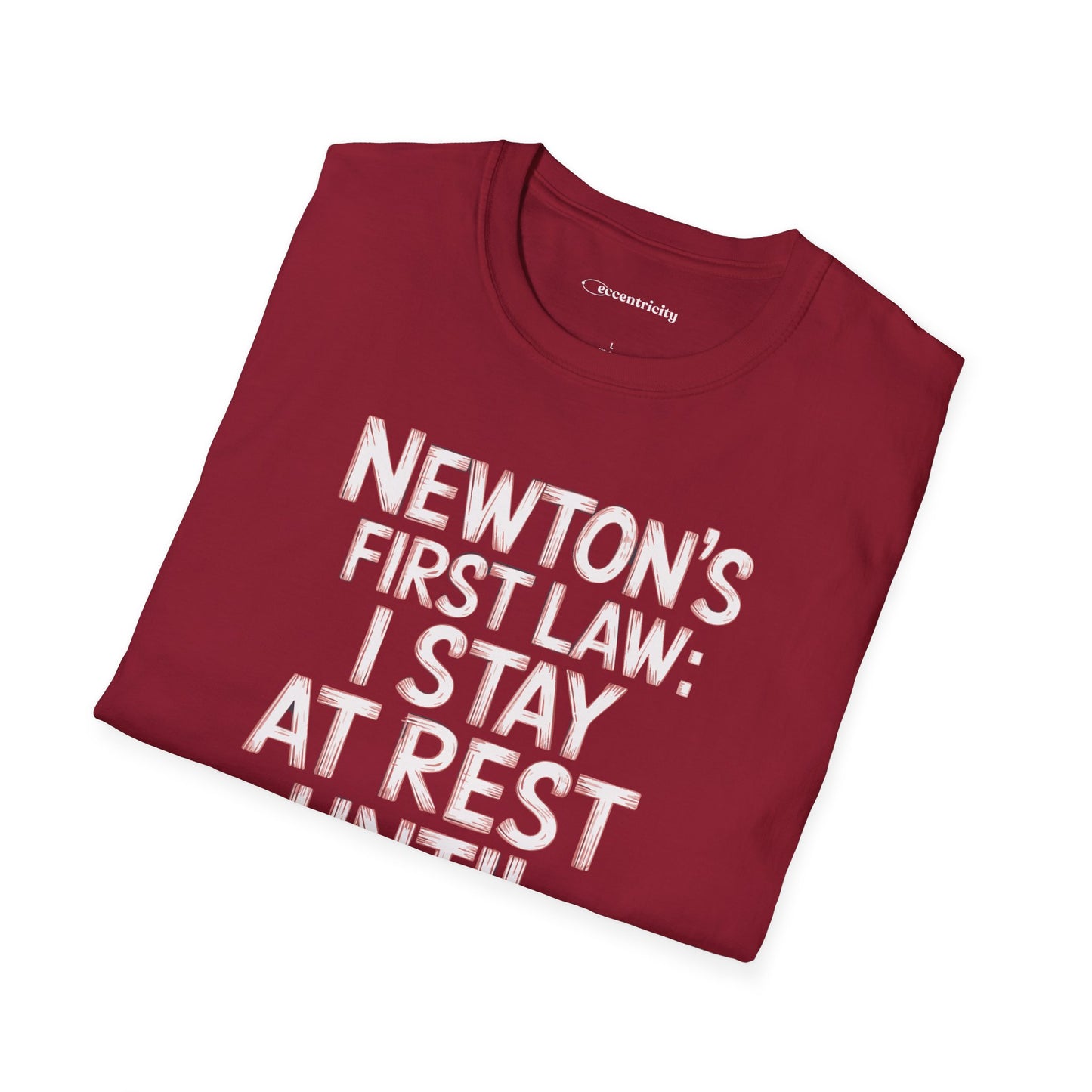 Newton's First Law : Until Coffee is Applied - Premium Physics Shirt
