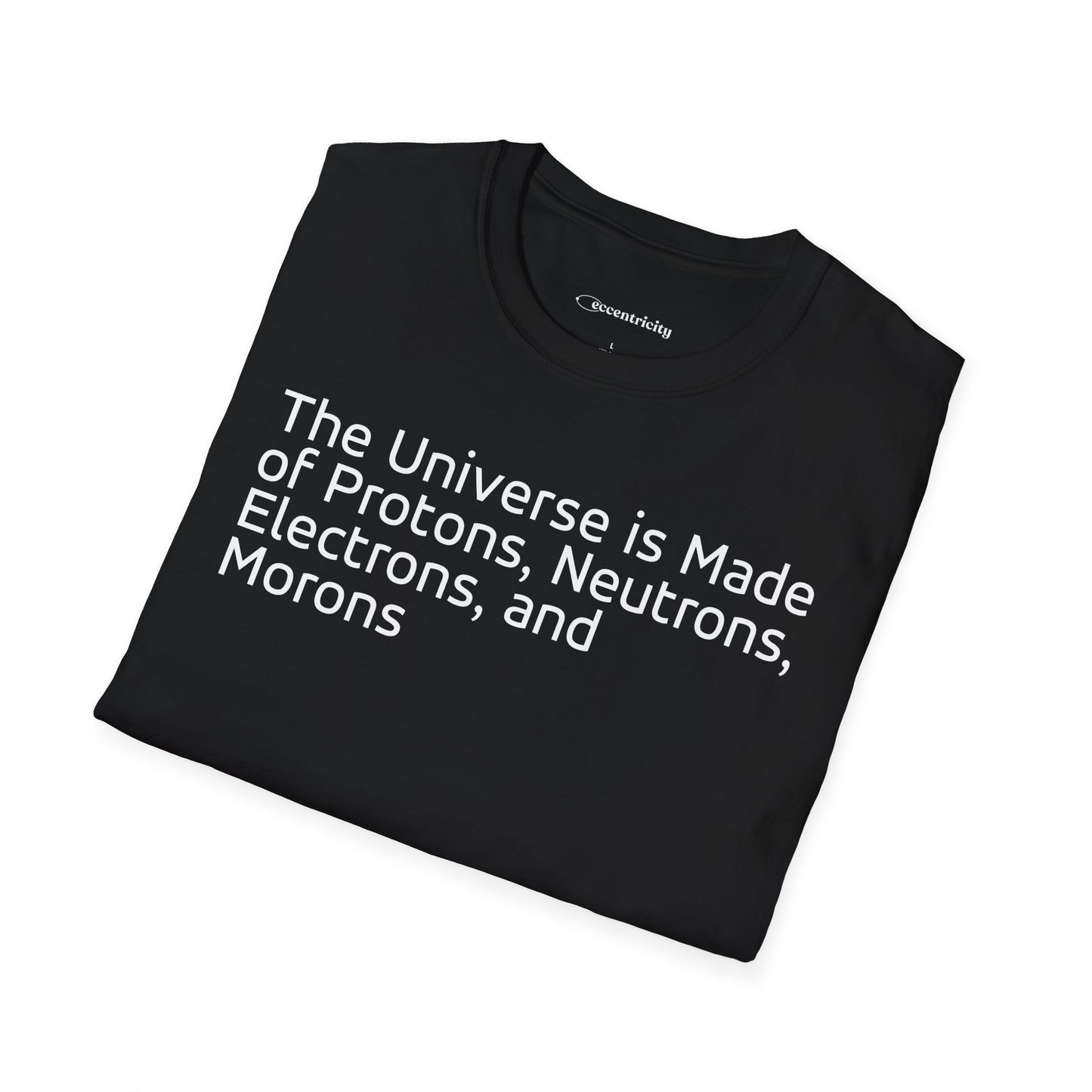 "The Universe is Made of" Premium Physics Shirt