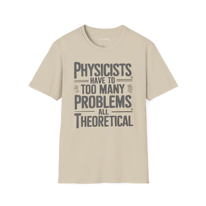"All Theoretical" - Premium Physics Shirt