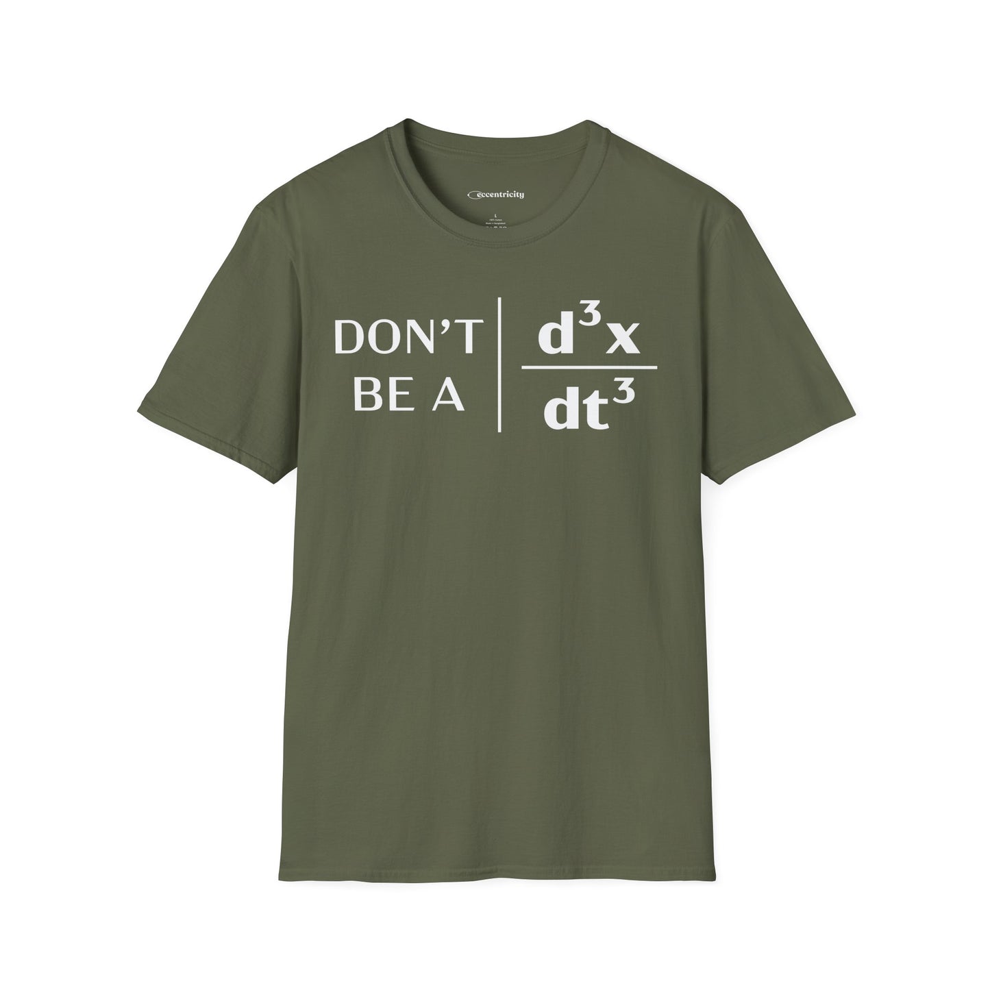 "Don't Be A Jerk" - Premium Physics T-Shirt Humorous