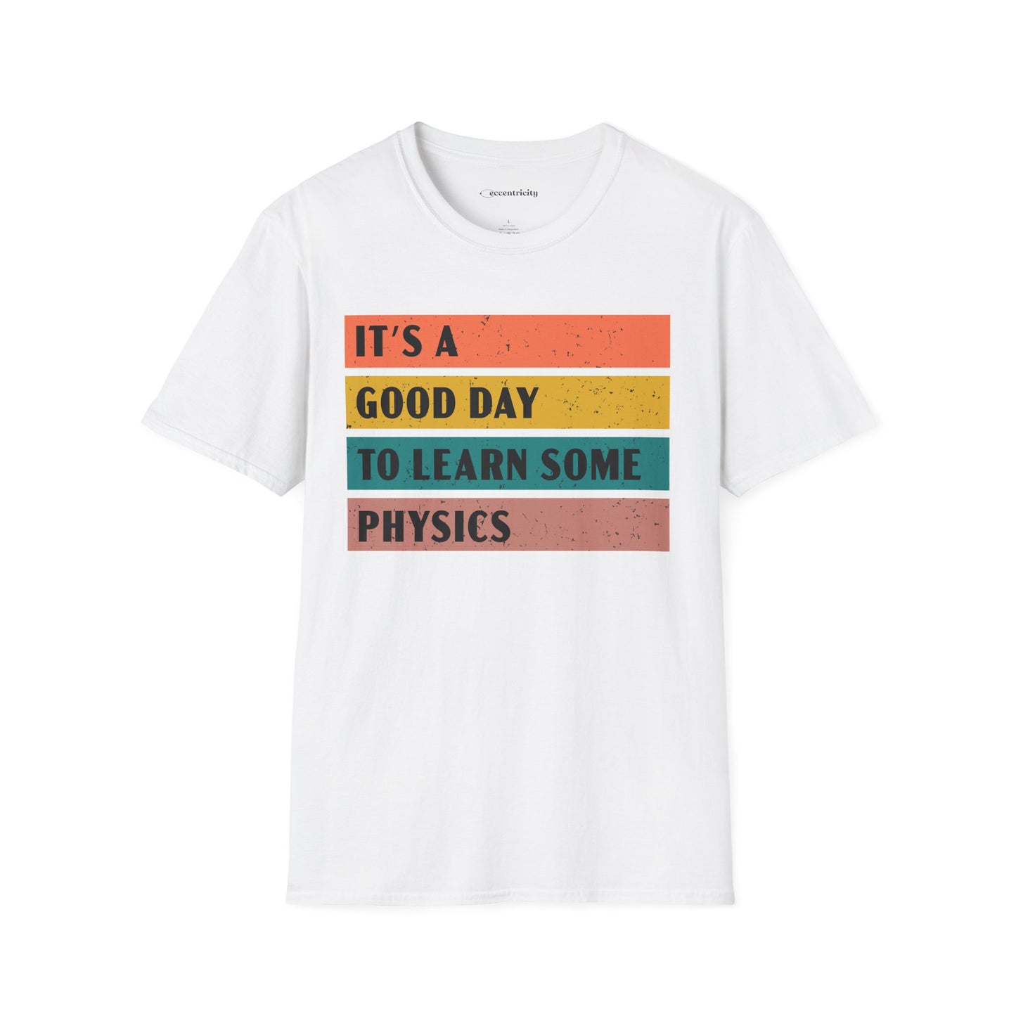 "It's a Good day to Learn some Physics" Premium Physics Shirt