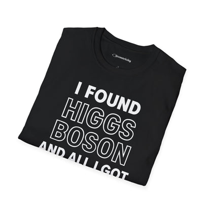 "Higgs Boson Humor"- Premium Physics Shirt