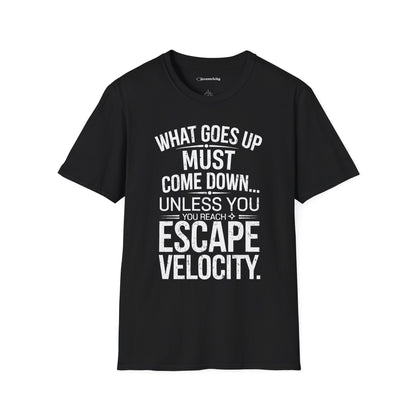 "Unless Escape Velocity" Premium Physics Shirt