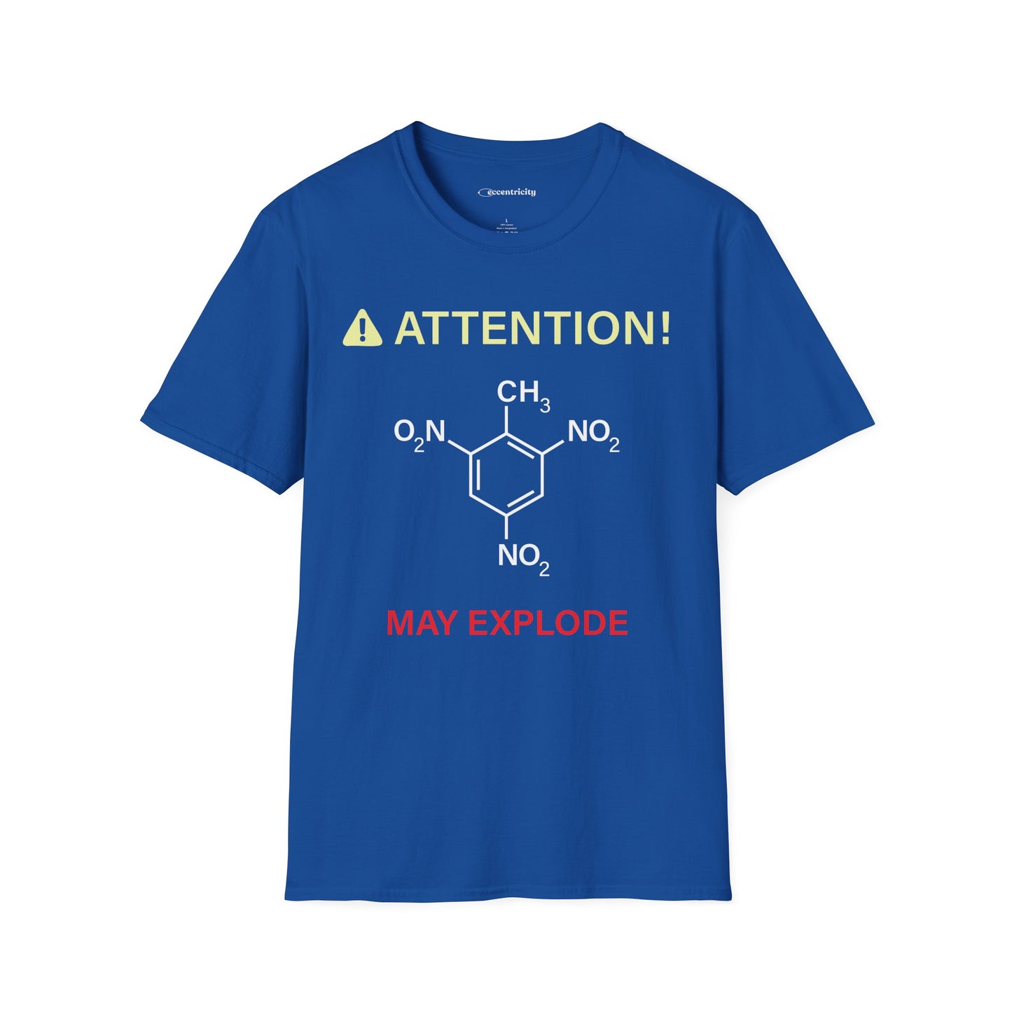"Attention-TNT-May explode" - Premium Science Shirt🧪⚡