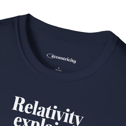 "Relativity explains Weekend" Premium Physics Shirt