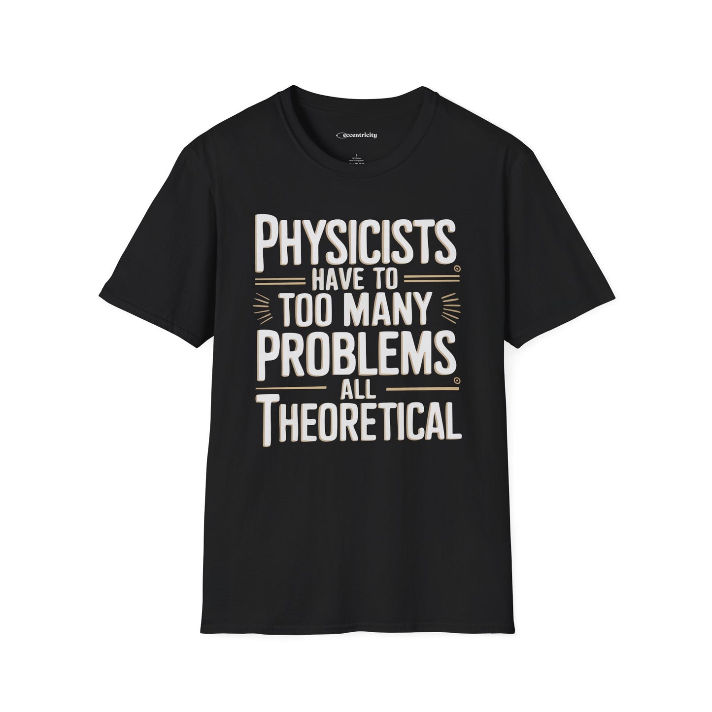 "All Theoretical" - Premium Physics Shirt