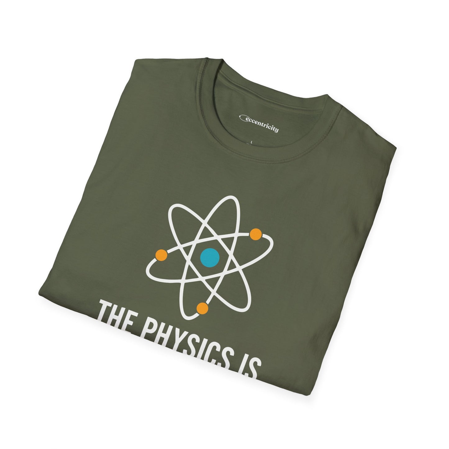 "The Fun is Real" Premium Physics Shirt