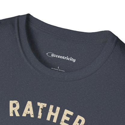 "I'd rather be a Physicist" Premium Physics Shirt