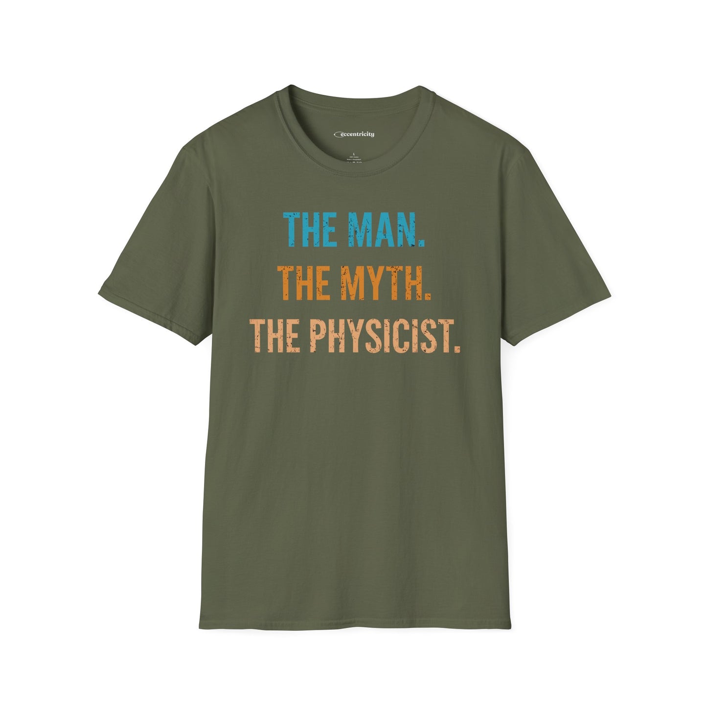 "The Man, The Myth, The Physicist" Premium Physics Shirt