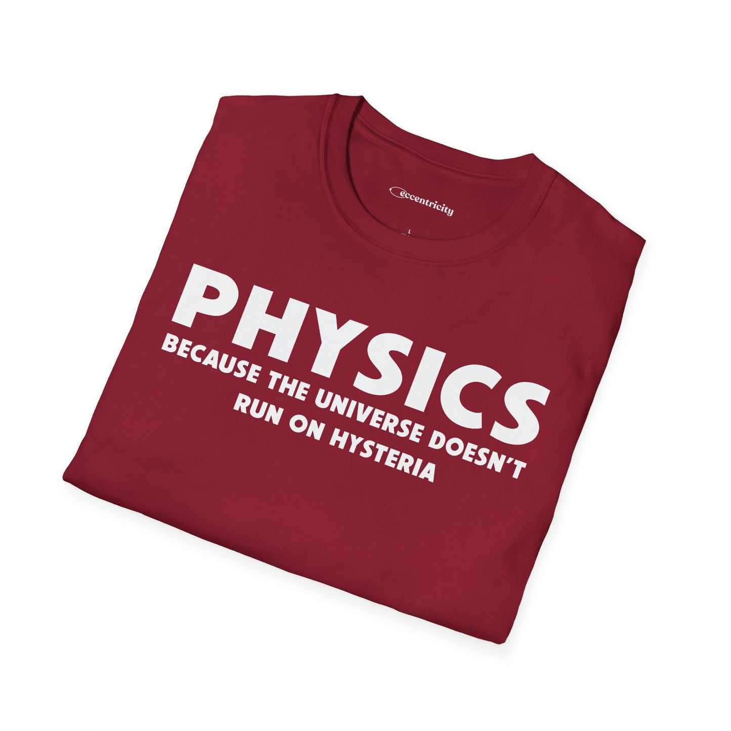 Physics hysteria - Premium Physics Shirt