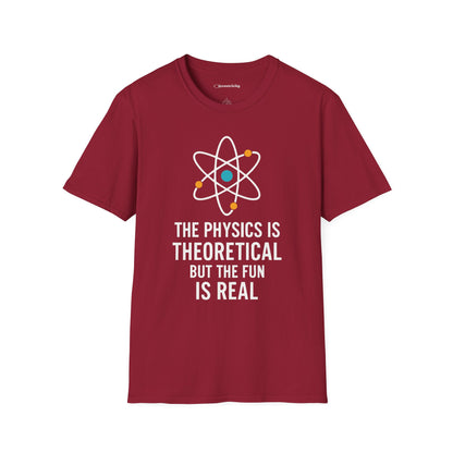 "The Fun is Real" Premium Physics Shirt