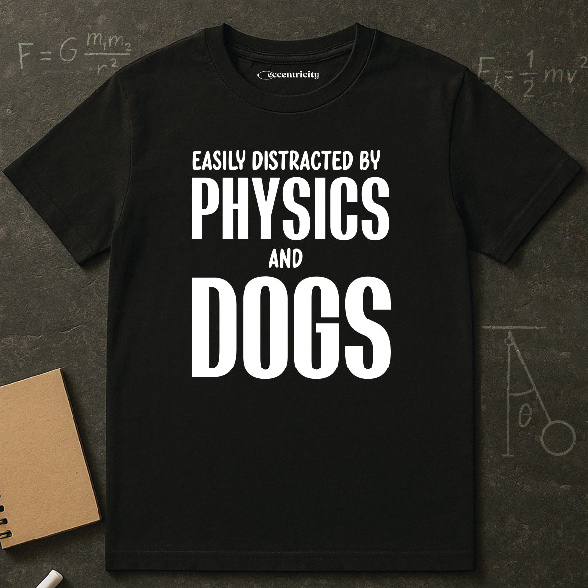 "Physics and Dogs" - Premium Physics Shirt
