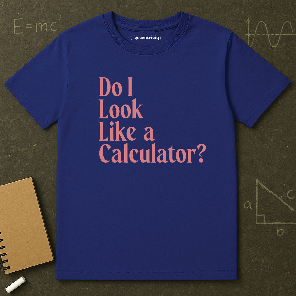 "Do I Look Like a Calculator?" dark Unisex Softstyle Tee