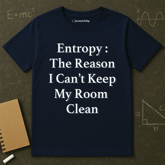 "Entropy 002" Premium Physics Shirt