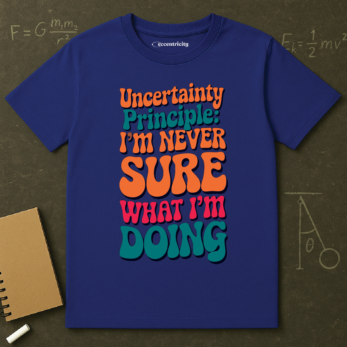 "Uncertainty Principle 002" Premium Physics Shirt