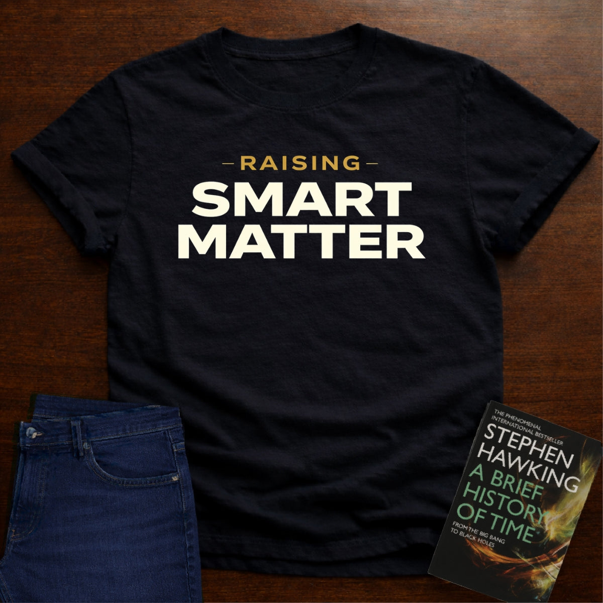 RAISING SMART MATTER. T-SHIRT