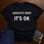IT'S 0K T-SHIRT