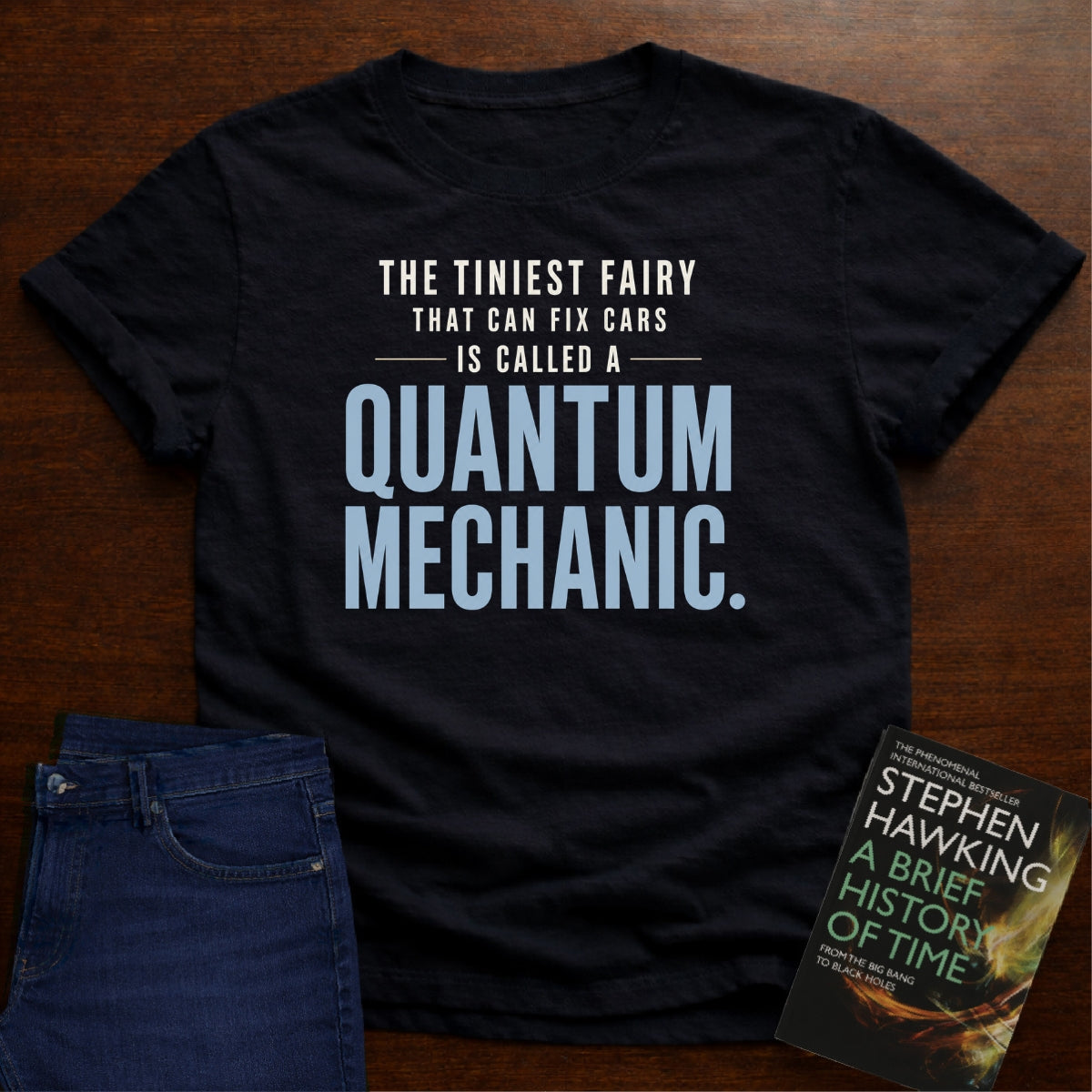 QUANTUM MECHANIC DEFINITION. T-SHIRT