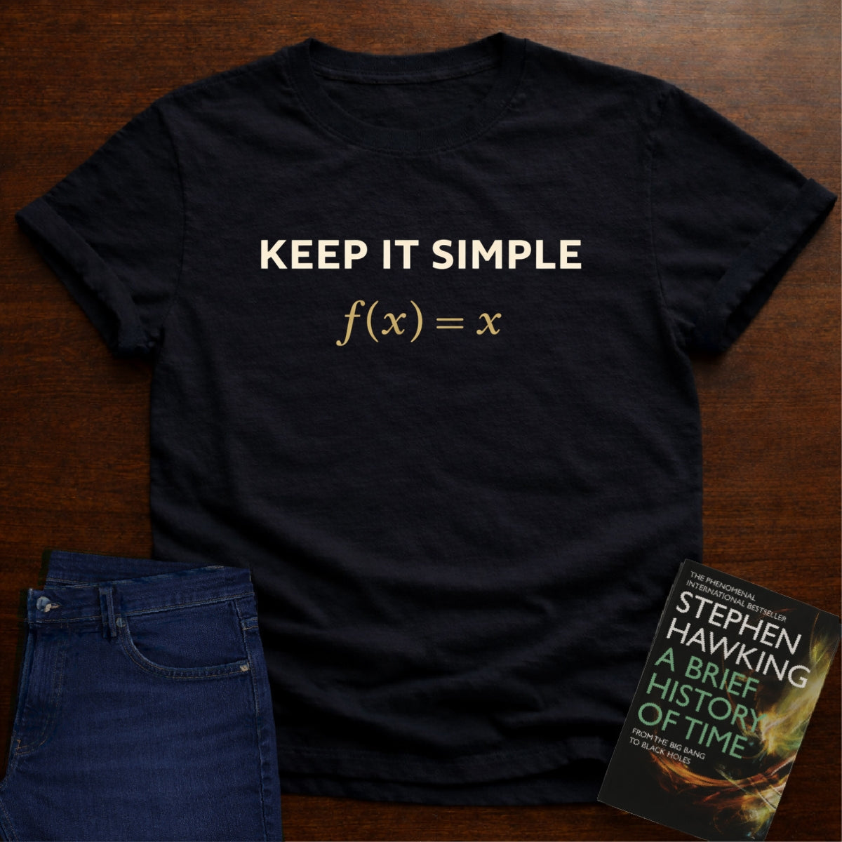 KEEP IT SIMPLE  f(x) = x. T-SHIRT