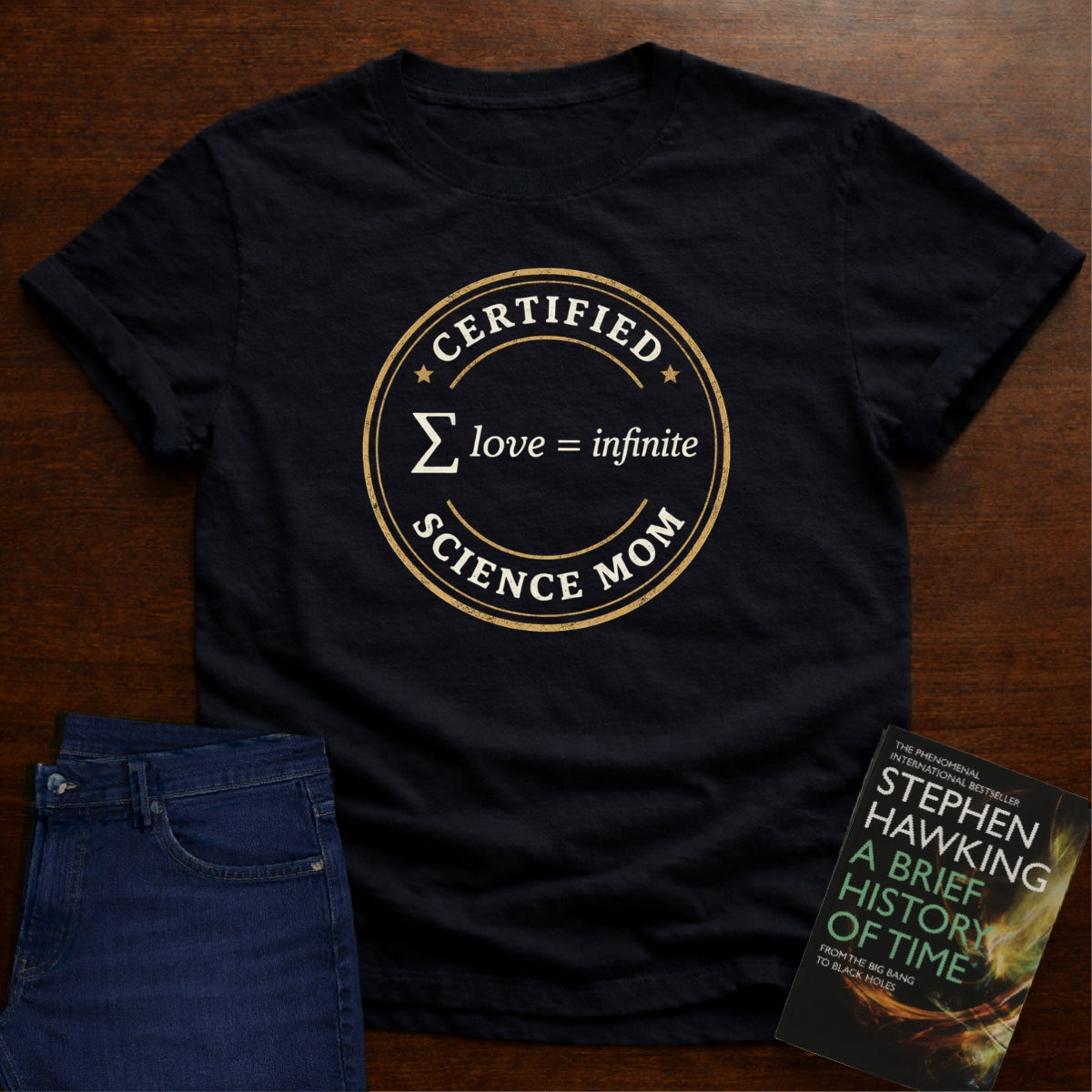 CERTIFIED SCIENCE MOM. T-SHIRT
