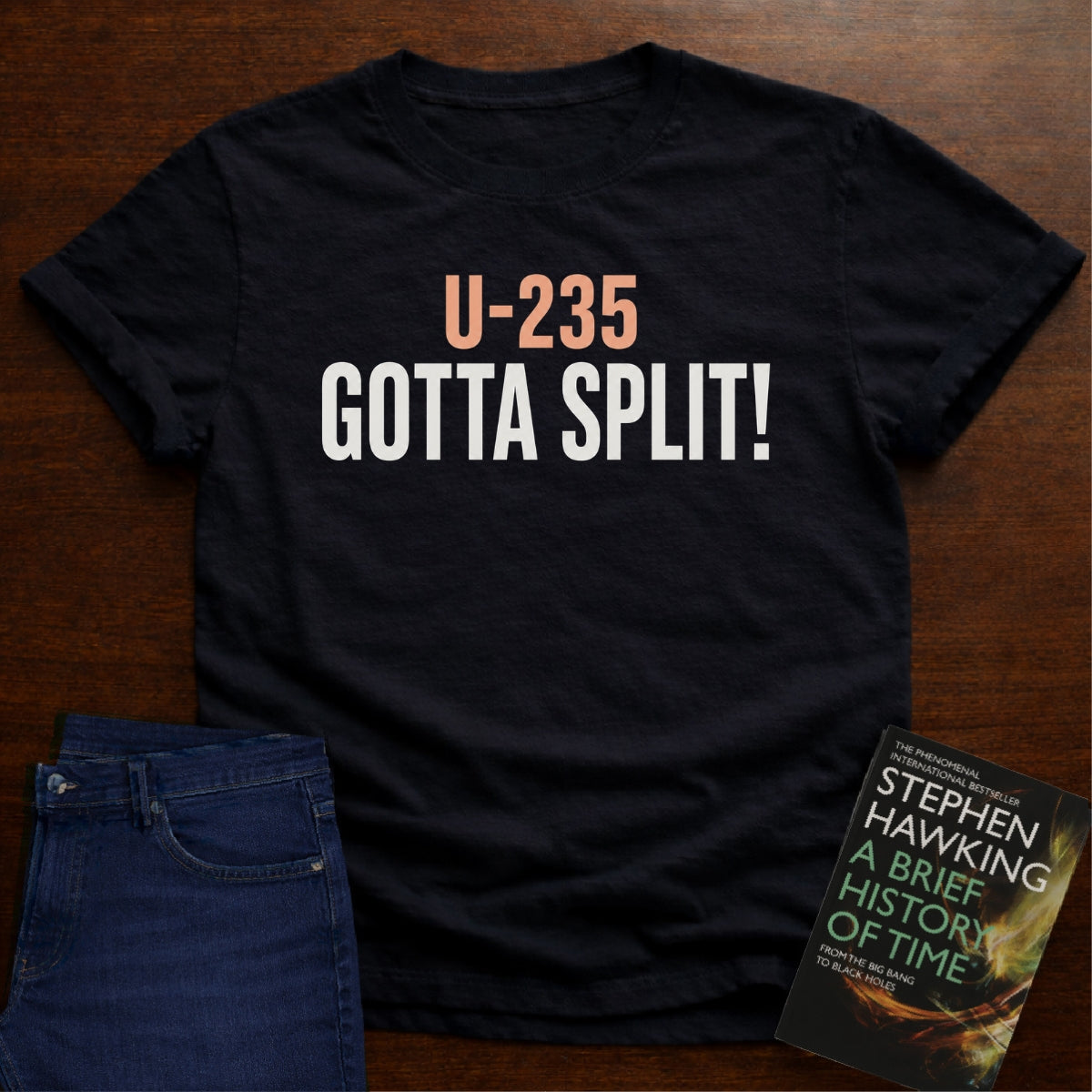 GOTTA SPLIT! T-SHIRT