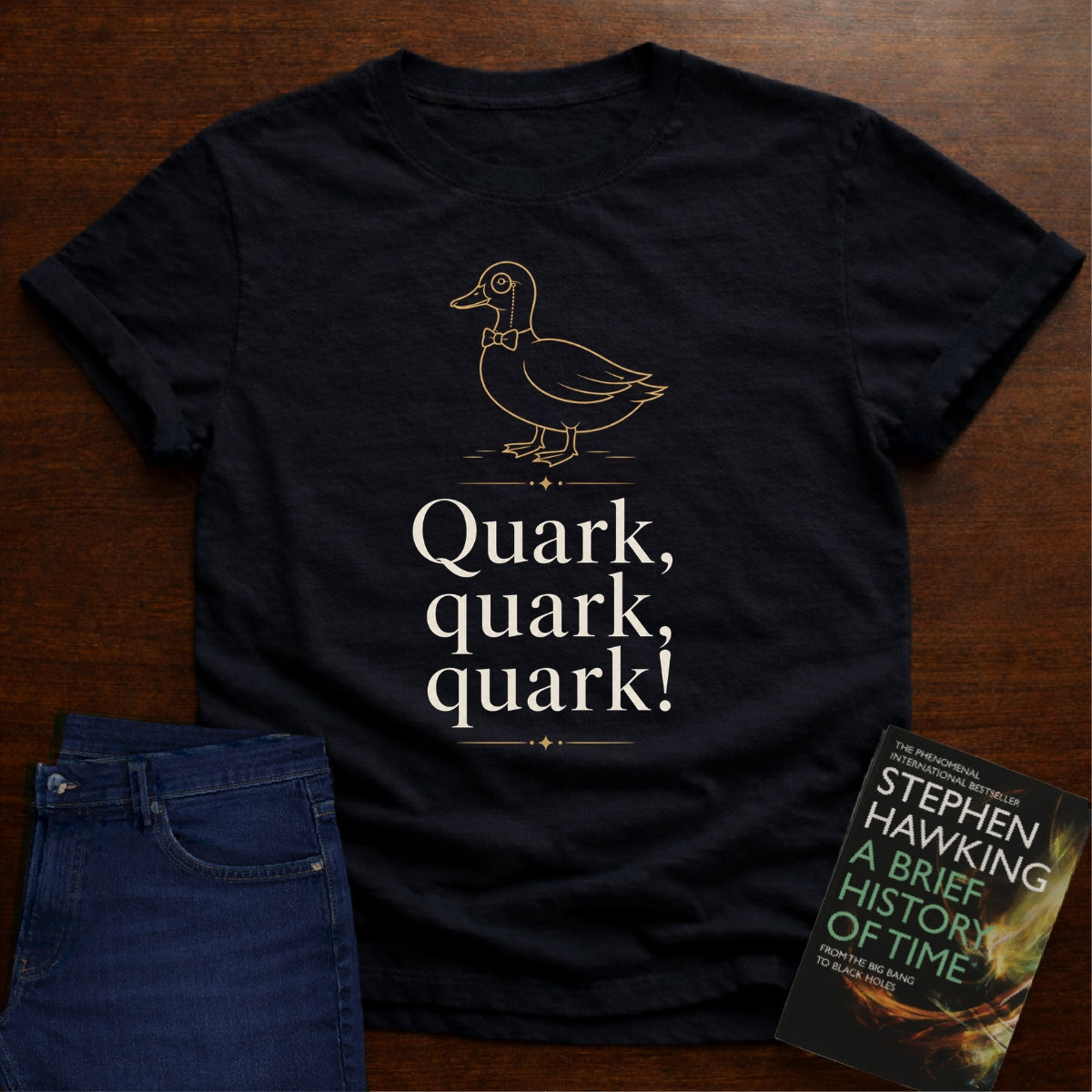 Quark, quark, quark!. T-SHIRT