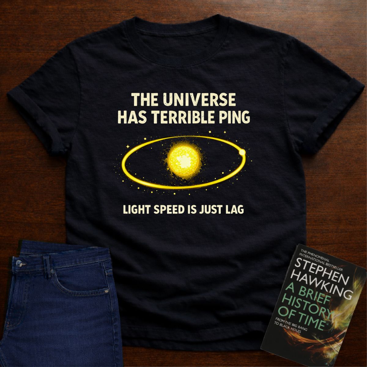 THE UNIVERS HAS TERRIBLE PING T-SHIRT