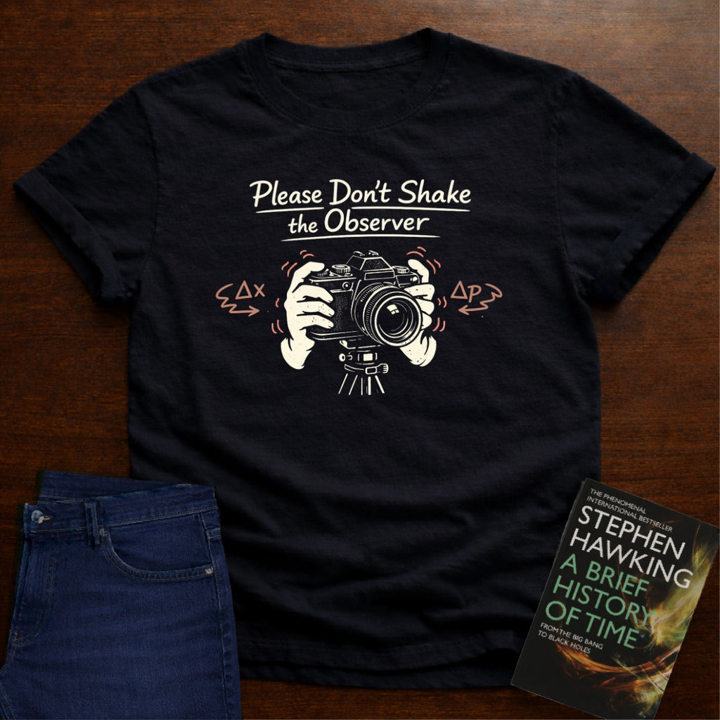 PLEASE DON'T SHAKE THE OBSERVER T-SHIRT