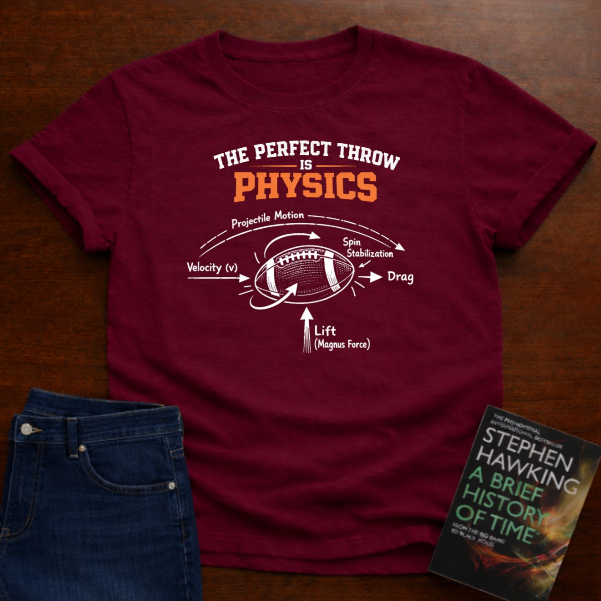 THE PERFECT THROW IS PHYSICS T-SHIRT