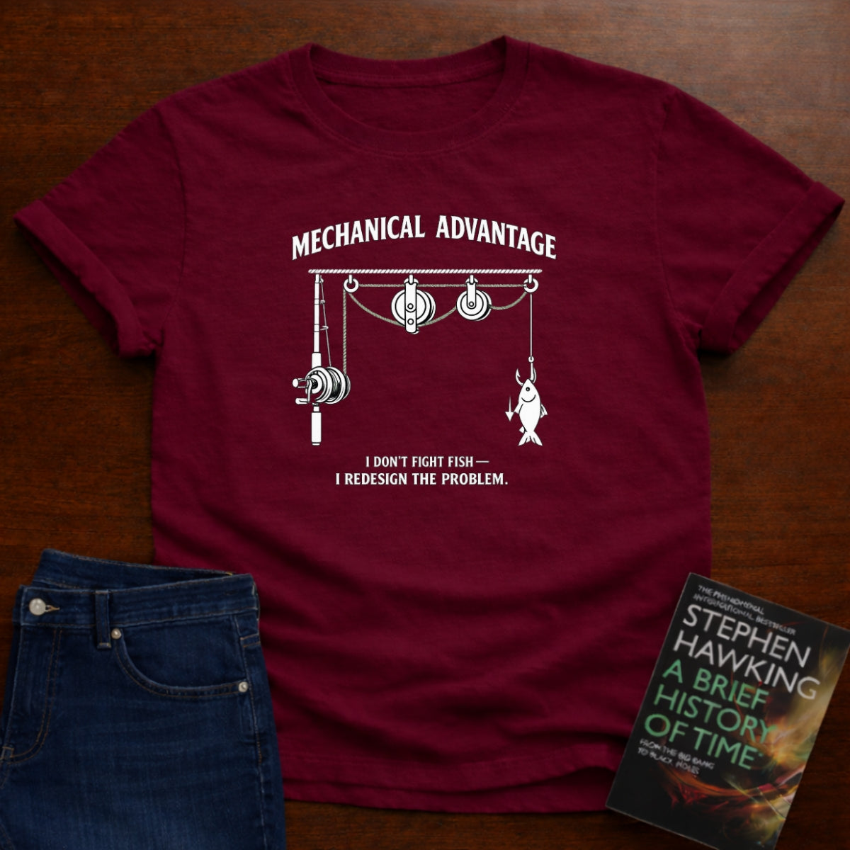 MECHANICAL ADVANTAGE - PHYSICS T-SHIRT