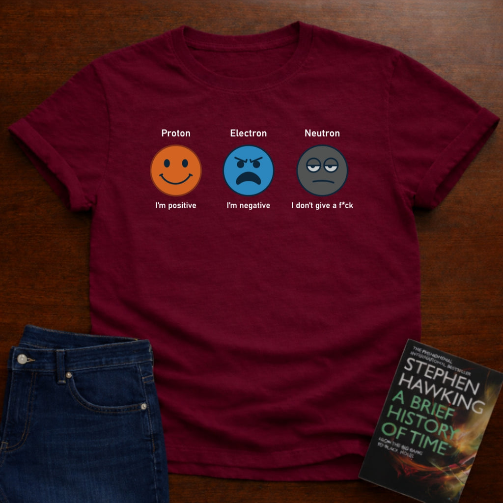 PROTON ELECTRON NEUTRON T_SHIRT