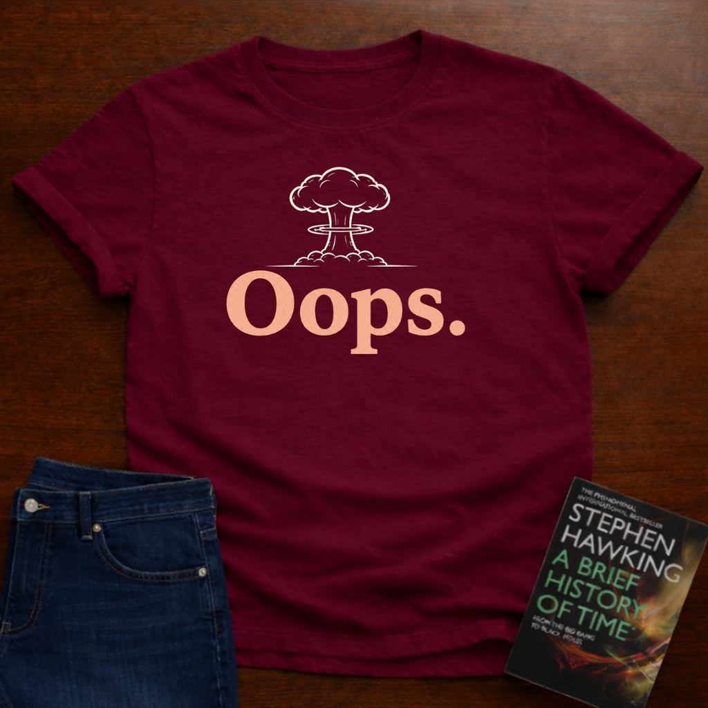Oops. T-SHIRT