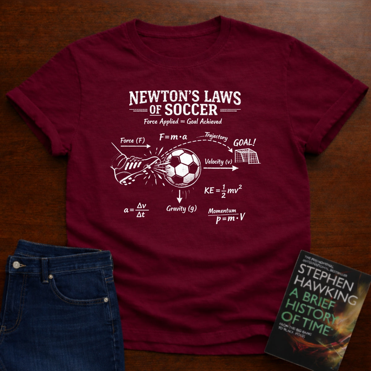 NEWTON'S LAWS OF SOCCER T-SHIRT