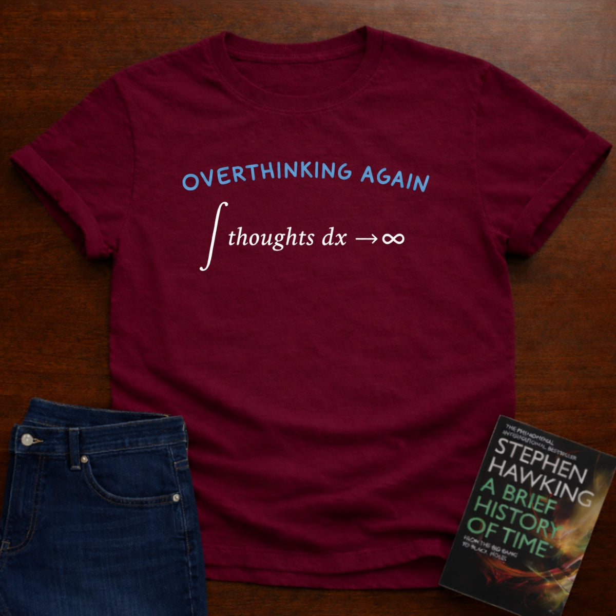 OVERTHINKING AGAIN. T-SHIRT