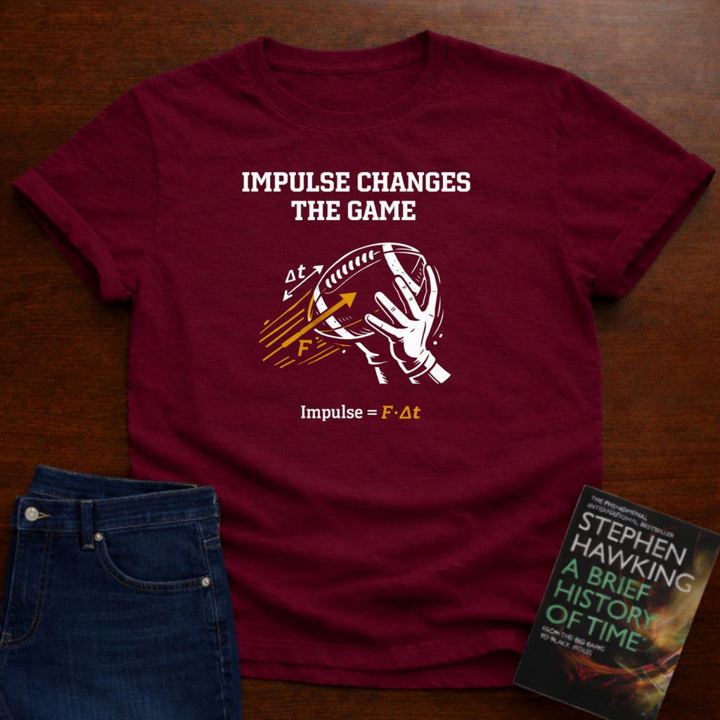 IMPULSE CHANGES THE GAME T-SHIRT